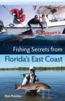 Fishing Secrets from Florida's East Coast 0813039754 Book Cover