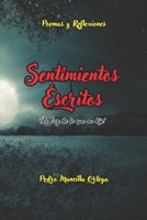 Sentimientos Escritos: "La voz de lo que no dije" (Spanish Edition) B0FH5L6P44 Book Cover