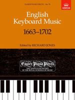 ENGLISH KEYBOARD MUSIC 1663-1702 1854725173 Book Cover