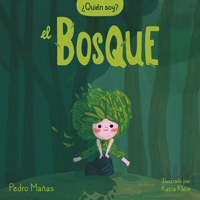 �Qui�n Soy? El Bosque 8448858654 Book Cover