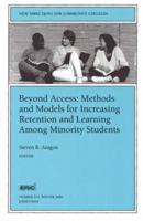 Beyond Access: Methods and Models for Increasing Retention and Learning Success Among Minority Students : New Directions for Community Colleges 0787954292 Book Cover