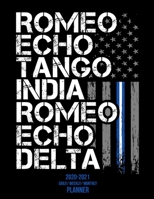 Retired: 2020 -2021 Daily/ Weekly/ Monthly Planner: 2-Year Personal Planner with Grid Calendar Funny Thin Blue White Line Phonetic Alphabet for Retired EMT, EMS, Paramedics & First Responders, 8.5x11 1708163247 Book Cover