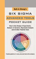 Rath & Strong's Pocket Guide to Advanced Six Sigma Tools 0071434119 Book Cover