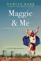 Maggie & Me: Coming Out and Coming of Age in 1980s Scotland 0573000581 Book Cover