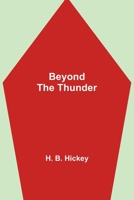 Beyond The Thunder 9354844766 Book Cover