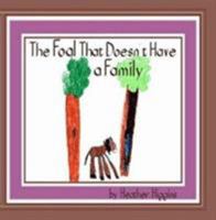 The Foal That Doesn't Have a Family 1430323361 Book Cover