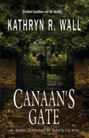 Canaan's Gate: A Bay Tanner Mystery 0312601840 Book Cover
