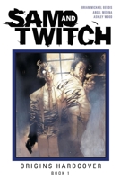Sam & Twitch Complete Collection Vol. 1 1534327665 Book Cover