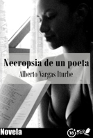 Necrópsia de un poeta B08FKDQ16Y Book Cover