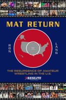 Mat Return: The Resurgence of Amateur Wrestling in the U.S. B0CJXCP9NR Book Cover