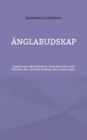 Änglabudskap: Änglarna ger dig budskap för alla årets veckor samt månader (Swedish Edition) 9176990826 Book Cover