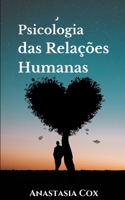 Psicologia das Rela��es Humanas B09PGWXNYK Book Cover