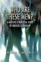 Who Are These Men? - Softcover 1389665488 Book Cover
