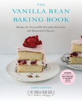 The Vanilla Bean Baking Book 1583335846 Book Cover