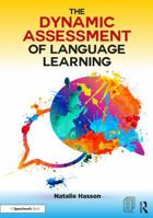 The Dynamic Assessment of Language Learning 1911186183 Book Cover