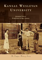 Kansas Wesleyan University 1467125849 Book Cover