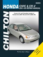 Chilton's Honda Civic & CR-V, 2001-2006: Repair Manual : Covers U.S. and Canadian models of Honda Civic(2001 thru 05) and CR-V (2002 thru 06) 1563927500 Book Cover