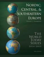 Nordic, Central, and Southeastern Europe 2014 147581223X Book Cover