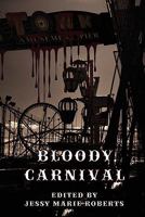 Bloody Carnival 1617060399 Book Cover