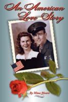 An American Love Story 1434313115 Book Cover