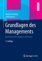 Grundlagen des Managements: Basiswissen für Studium und Praxis 3658067489 Book Cover