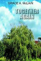 Together Again 1418450197 Book Cover