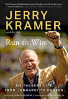 Run to Win: Jerry Kramer's Road to Canton 1637273002 Book Cover