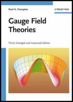 Gauge Field Theories, 2nd Edition 0805325840 Book Cover