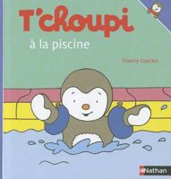T'Choupi Va a la Piscine 2092574299 Book Cover