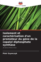 Isolement et caractérisation d'un promoteur du gène de la copalyl diphosphate synthase (French Edition) 6202492805 Book Cover