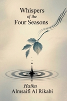 WHISPERS OF THE FOUR SEASONS 1972226339 Book Cover