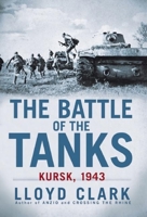 Kursk: The Greatest Battle 0802119085 Book Cover
