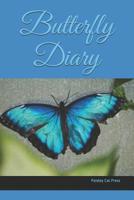 Butterfly Diary 1079378073 Book Cover