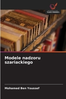 Modele nadzoru szariackiego (Polish Edition) 6208950295 Book Cover