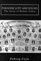 Paradise Lost and Found (Mainstream Sport) 1840181362 Book Cover