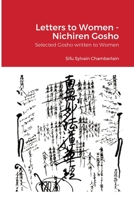 Letters to Women - Nichiren Gosho: Selected Gosho written to Women 132953669X Book Cover