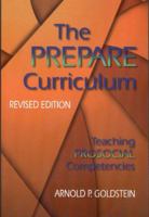 The Prepare Curriculum: Teaching Prosocial Competencies 087822419X Book Cover