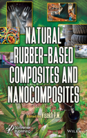 Natural Rubber-Based Composites and Nanocomposites 1119370205 Book Cover