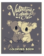 valentine day coloring book: Great Gift for Boys & Girls, Ages 4-8 B08TQJ95M8 Book Cover