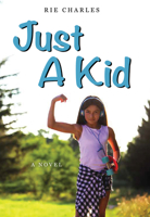 Just a Kid 0889955824 Book Cover