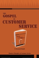 The Gospel of Customer Service 0557413133 Book Cover