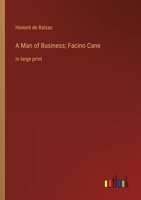 A Man of Business; Facino Cane: in large print 3368313460 Book Cover