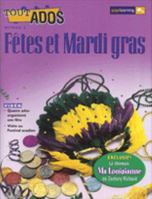 TOUT ADOS FETES ET MARDIGRAS Student Edition Niveau 2 0771538278 Book Cover