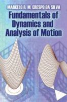 Fundamentals of Dynamics and Analysis of Motion 0486797376 Book Cover