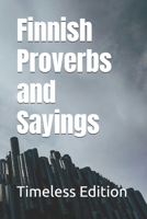 Finnish Proverbs and Sayings B0DVC7LDMR Book Cover