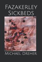 Fazakerley Sickbeds 1096385686 Book Cover