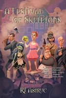 A Festival of Skeletons 145375735X Book Cover