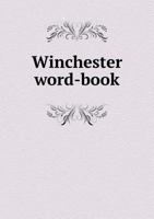 Winchester Word-Book 5518702221 Book Cover