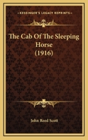 The Cab of the Sleeping Horse 1164381504 Book Cover