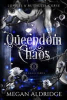 Queendom of Chaos B09TV9P4RL Book Cover